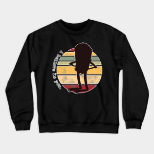 I Believe in You 2 Crewneck Sweatshirt